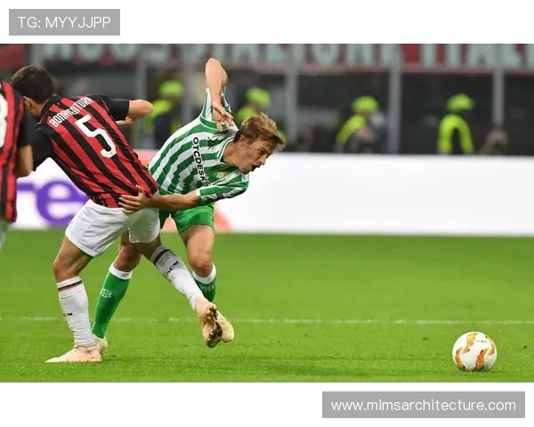 贝蒂斯进攻套路解析：近期战术执行与阵地战表现