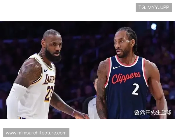 伦纳德靠无球跑动终结率回升对比詹姆斯更冷静